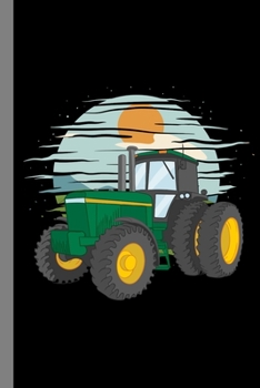 Tractor: Farming Gift For Farmers (6"x9") Dot Grid Notebook To Write In