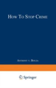 Paperback How to Stop Crime Book