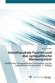 Paperback Intrathorakale Faszien und das sympathische Nervensystem [German] Book