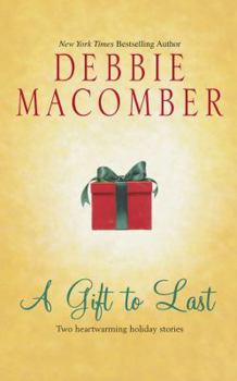Mass Market Paperback A Gift to Last: Can This Be Christmas?\Shirley, Goodness and Mercy Book