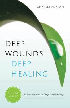 Paperback Deep Wounds, Deep Healing Book