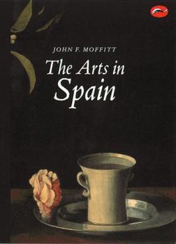 The Arts in Spain - Book  of the World of Art