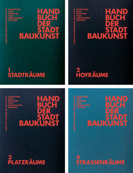 Hardcover Handbuch Der Stadtbaukunst: Anleitung Zum Entwurf Von Städtischen Räumen [German] Book