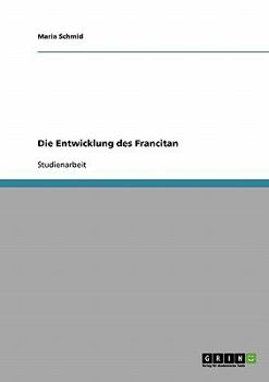 Paperback Die Entwicklung des Francitan [German] Book