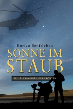 Paperback Sonne im Staub: Teil 3 Labyrinth der Fronten [German] Book