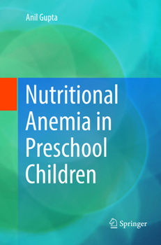 Paperback Nutritional Anemia in Preschool Children Book