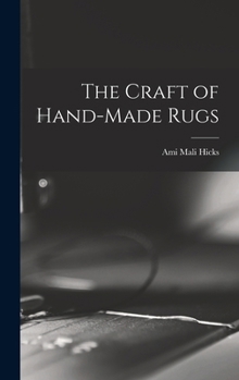 Hardcover The Craft of Hand-made Rugs Book