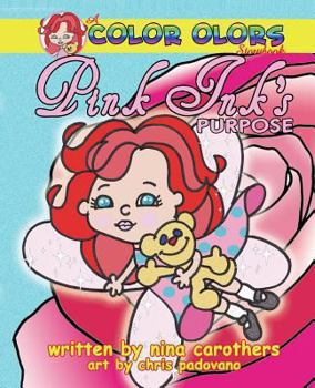 Paperback Pink Ink's Purpose Book