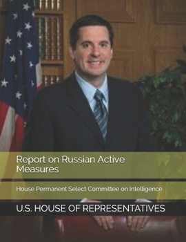 Paperback Report on Russian Active Measures: House Permanent Select Committee on Intelligence Book