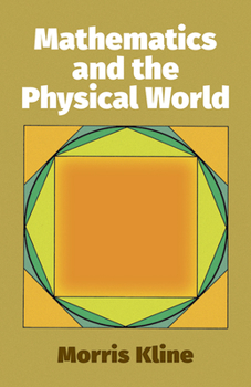Paperback Mathematics and the Physical World Book