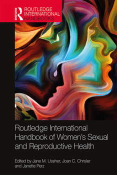 Paperback Routledge International Handbook of Women's Sexual and Reproductive Health Book