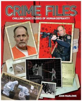 Paperback Crime Files: Chilling Case Studies of Human Depravity Book