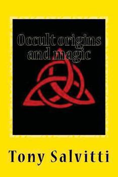 Paperback Occult origins and magic Book