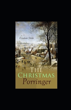 Paperback The Christmas Porringer Illustrated Book