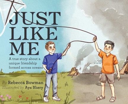 Hardcover Just Like Me: A true story about a unique friendship formed across oceans Book