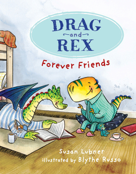 Paperback Drag and Rex 1: Forever Friends Book