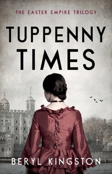 Tuppeny Times - Book #1 of the Easter Trilogy