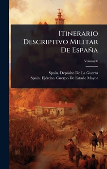 Hardcover Itinerario Descriptivo Militar De España [Spanish] Book