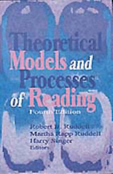 Hardcover Theoretical Models and Processes of Reading, Fifth Ed. (Book) Book
