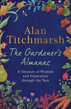 Hardcover The Gardener's Almanac Book