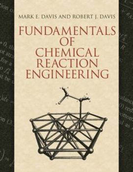 Paperback Fundamentals of Chemical Reaction Engineering Book