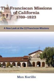 Paperback Franciscan Missions of California 1769-1823 Book