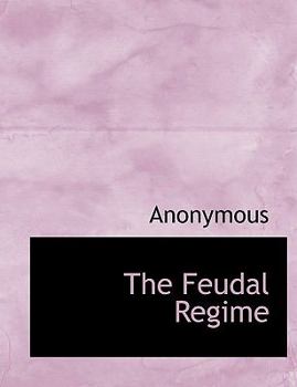 Paperback The Feudal Regime Book