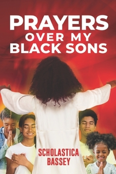Paperback Prayers Over My Black Sons Book