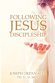 Paperback Following Jesus: Discipleship Book