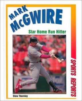 Hardcover Mark McGwire: Star Home Run Hitter Book