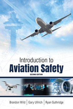 Paperback Introduction to Aviation Safety Book