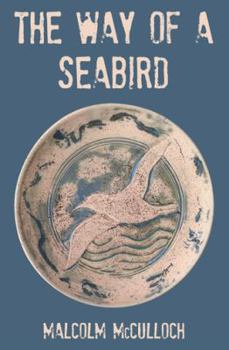 Paperback The Way of a Seabird Book