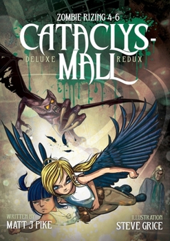 Paperback Zombie RiZing: CataclysMall: CataclysMall Book