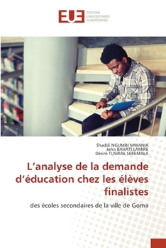 Paperback L'analyse de la demande d'éducation chez les élèves finalistes [French] Book