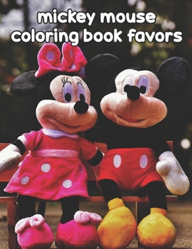 Paperback Mickey Mouse Coloring Book Favors: Mickey Mouse Coloring Book Favors, Mickey Mouse Christmas Book. 20 Story Paper Pages. 8.5 in x 11 in Cover. Book