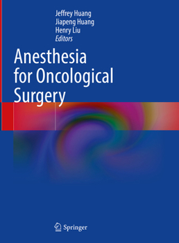 Hardcover Anesthesia for Oncological Surgery Book