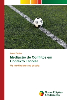 Paperback Mediação de Conflitos em Contexto Escolar [Portuguese] Book