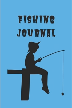 Fishing Journal: Novelty Line Notebook / Journal To Write In Perfect Gift Item (6 x 9 inches)