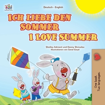 Paperback I Love Summer (German English Bilingual Children's Book) [German, Middle High] Book