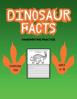 Dinosaur Facts: Handwriting Practice