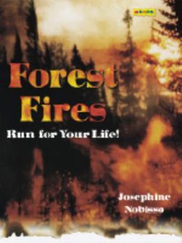 Paperback Forest Fires: Run for Your Life! Book