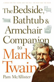 Paperback Bedside, Bathtub & Armchair Companion to Mark Twain Book