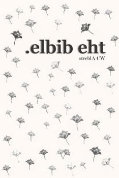 Paperback The Bible: (of Broken Hearts) Book