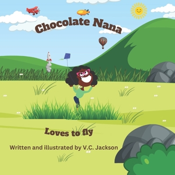 Paperback Chocolate Nana: Goes flying Book