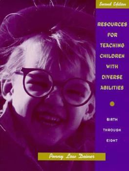 Paperback Resources for Teaching Children With Diverse Abilities: Birth Through Eight Book