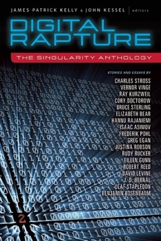 Paperback Digital Rapture: The Singularity Anthology Book