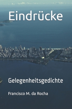 Paperback Eindrücke: Gelegenheitsgedichte [German] Book