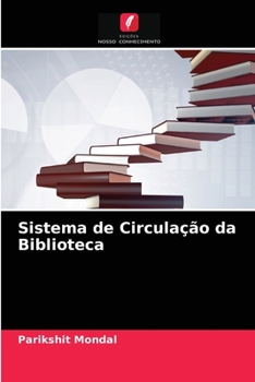 Paperback Sistema de Circulação da Biblioteca [Portuguese] Book