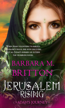 Paperback Jerusalem Rising: Adah's Journey Volume 3 Book