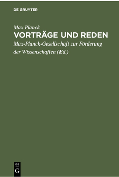 Vorträge Und Reden: Aus Anlass Seines 100. Geburtstages (23. April 1958)